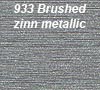 933 Brushed zinn metallic